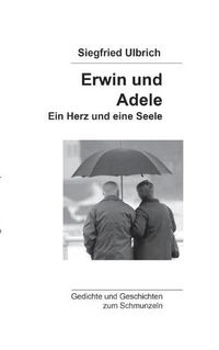 Cover image for Erwin und Adele: Ein Herz und eine Seele