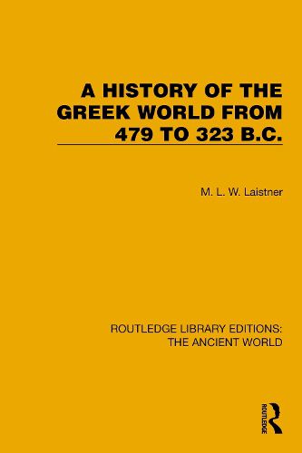 Cover image for A History of the Greek World from 479 to 323 B.C.