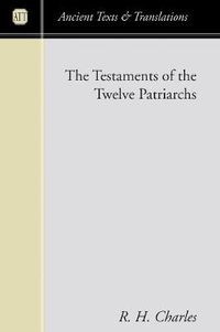 Cover image for The Testaments of the Twelve Patriarchs