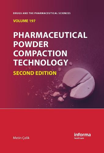 Cover image for Pharmaceutical Powder Compaction Technology