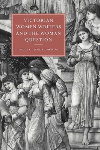 Cover image for Victorian Women Writers and the Woman Question