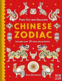 Cover image for Press Out and Decorate: Chinese Zodiac