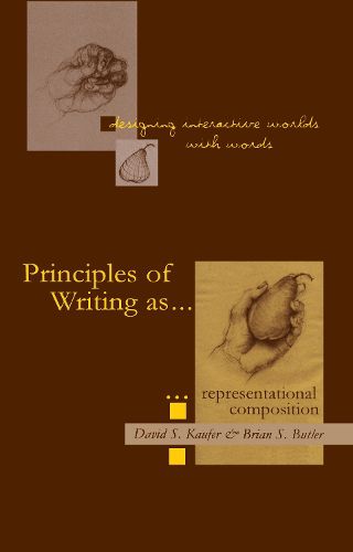 Cover image for Designing Interactive Worlds With Words: Principles of Writing As Representational Composition