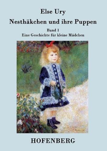 Cover image for Nesthakchen und ihre Puppen: Band 1 Eine Geschichte fur kleine Madchen