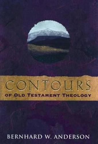 Cover image for Contours of Old Testament Theology