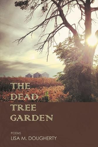 Cover image for The Dead Tree Garden