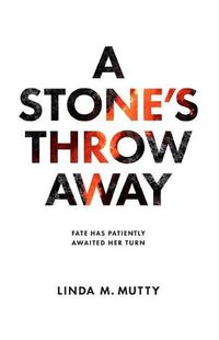 Cover image for A Stone's Throw Away