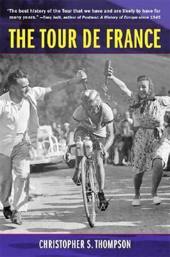 The Tour de France: A Cultural History