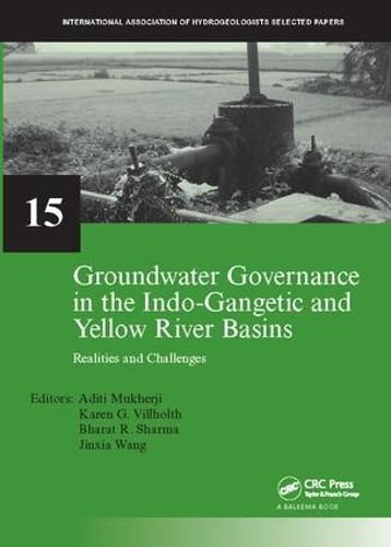 Cover image for Groundwater Governance in the Indo-Gangetic and Yellow River Basins: Realities and Challenges