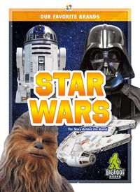 Cover image for Our Favourite Brands: Star Wars