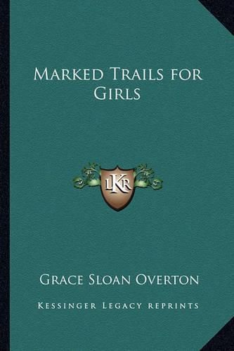 Cover image for Marked Trails for Girls