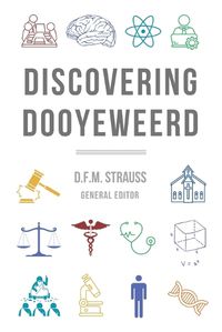 Cover image for Discovering Dooyeweerd