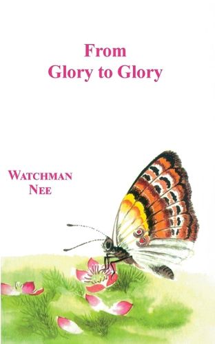 Cover image for From Glory to Glory