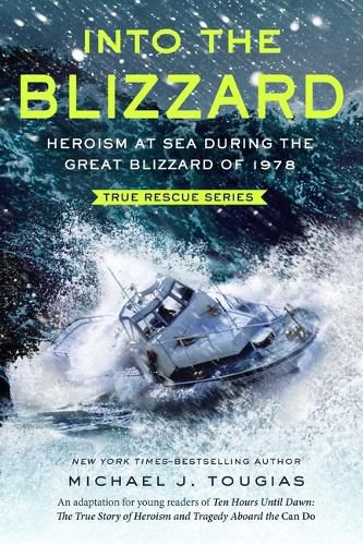 Cover image for Into the Blizzard (Young Readers Edition)
