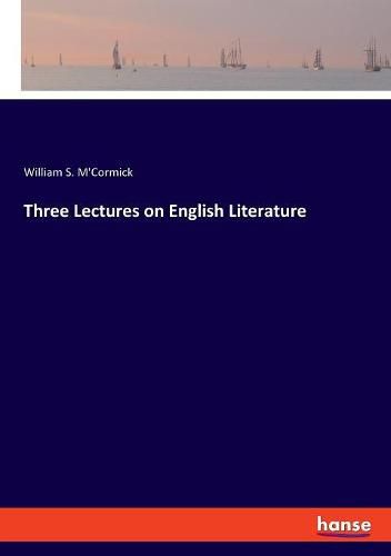 Cover image for Three Lectures on English Literature