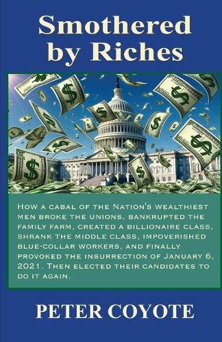 Cover image for Smothered By Riches