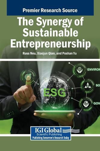 Cover image for The Synergy of Sustainable Entrepreneurship