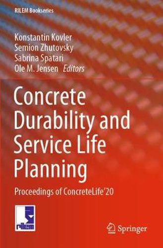 Cover image for Concrete Durability and Service Life Planning: Proceedings of ConcreteLife'20