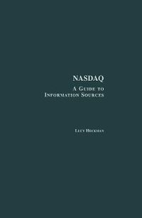 Cover image for Nasdaq: A Guide to Information Sources