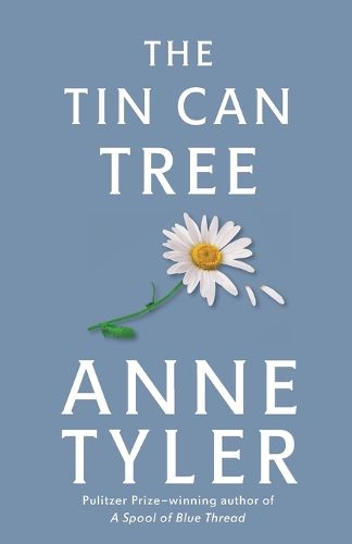Cover image for The Tin Can Tree: A Novel