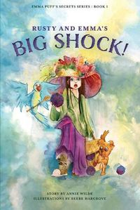 Cover image for Rusty and Emma's Big Shock!