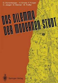 Cover image for Das Dilemma der Modernen Stadt