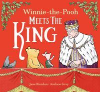 Cover image for Winnie-the-Pooh Meets the King