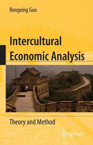 Cover image for Intercultural Economic Analysis: Theory and Method