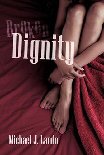Cover image for Broken Dignity