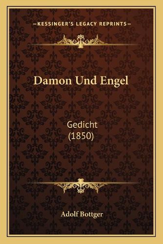 Cover image for Damon Und Engel: Gedicht (1850)