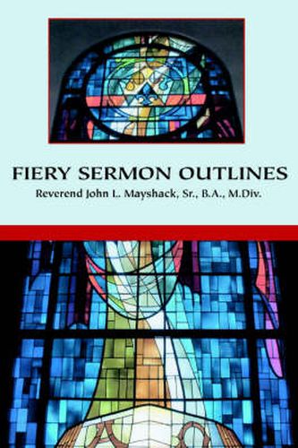 Cover image for Fiery Sermon Outlines