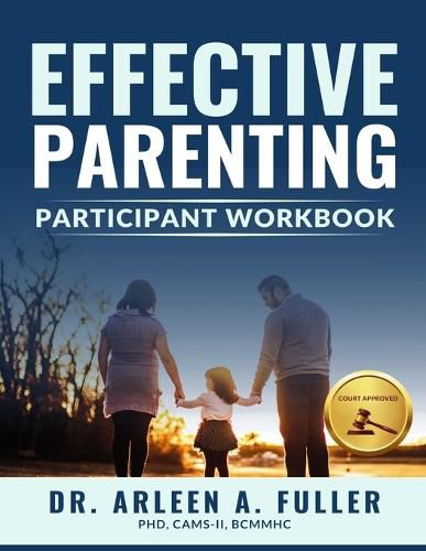 Cover image for Effective Parenting Participant Workbook