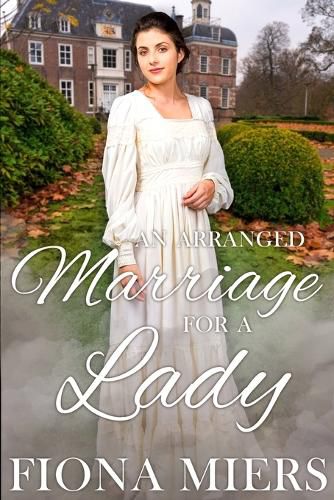 Cover image for An Arranged Marriage for a Lady