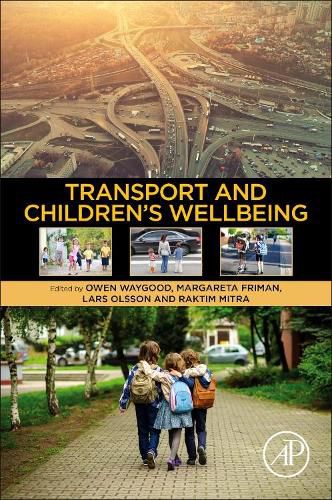 Cover image for Transport and Children's Wellbeing