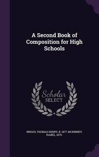 Cover image for A Second Book of Composition for High Schools