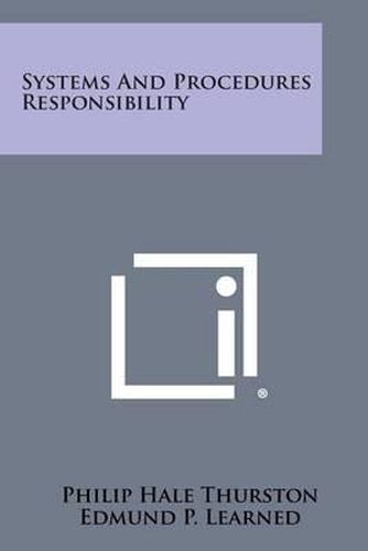 Systems and Procedures Responsibility