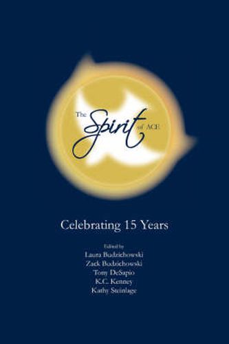 Cover image for The Spirit of ACE: Celebrating 15 Years