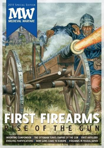 First Firearms: Rise of the Gun