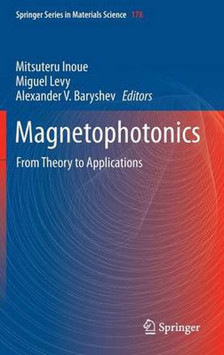 Cover image for Magnetophotonics: From Theory to Applications