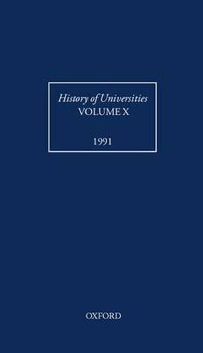 Cover image for History of Universities: Volume X: 1991