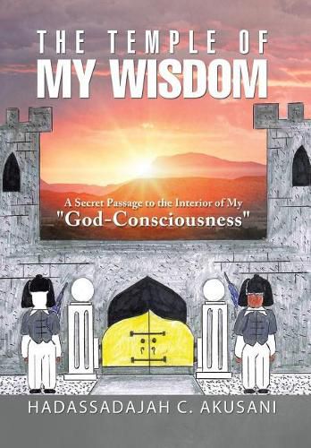 Cover image for The Temple Of My Wisdom