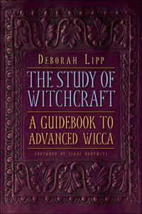 Cover image for Study of Witchcraft: A Guidebook to Advanced Wicca