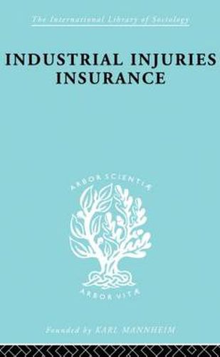 Cover image for Indust Injuries Insur  Ils 152