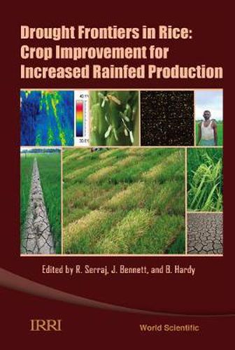 Drought Frontiers In Rice: Crop Improvement For Increased Rainfed Production