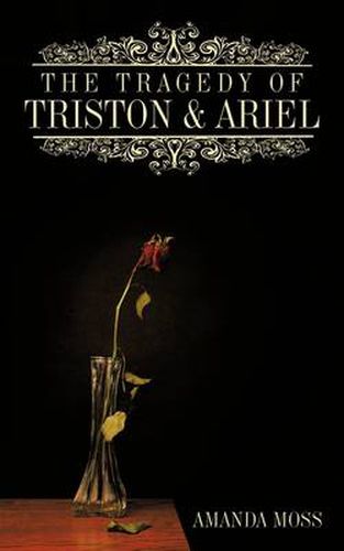 Cover image for The Tragedy Of Triston and Ariel