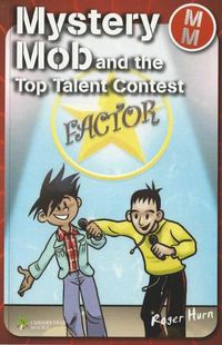 Cover image for Mystery Mob and the Top Talent Contest