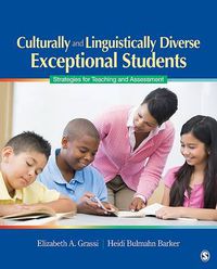 Cover image for Culturally and Linguistically Diverse Exceptional Students: Strategies for Teaching and Assessment