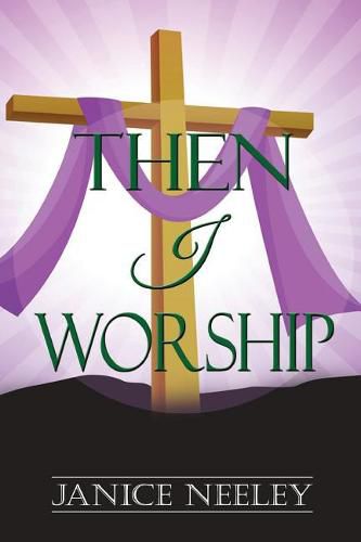 Cover image for Then I Worship