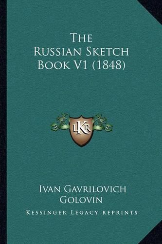 The Russian Sketch Book V1 (1848)