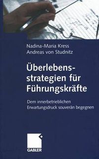 Cover image for Uberlebensstrategien fur Fuhrungskrafte